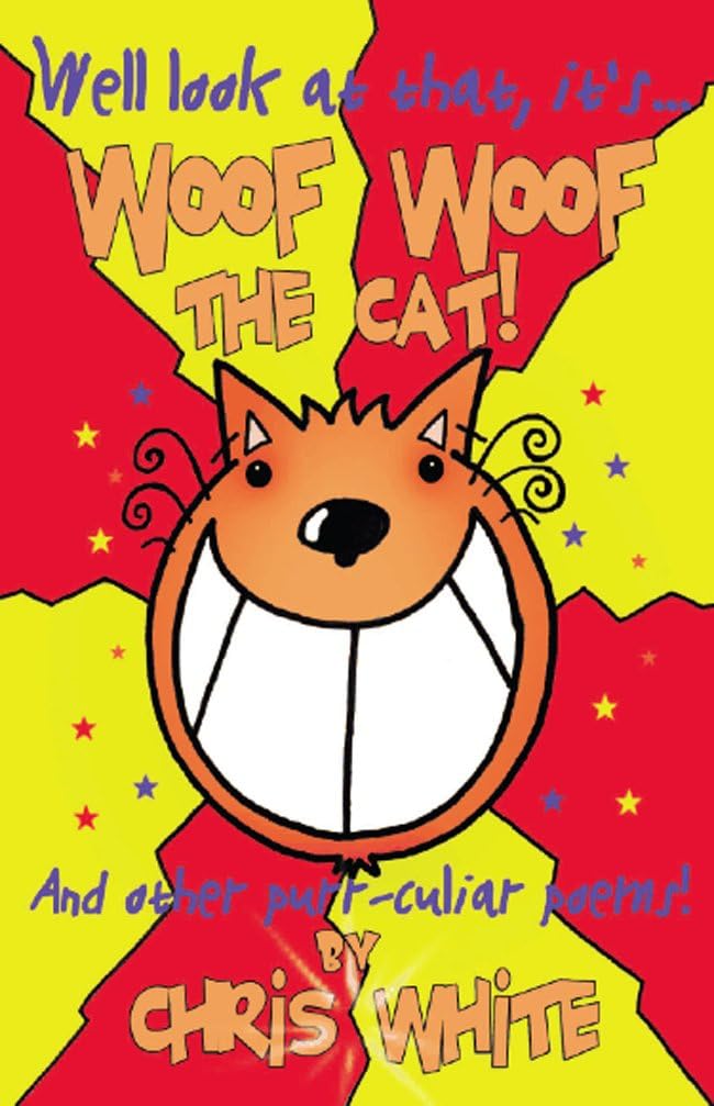 Woof Woof The Cat by Chris White (Paperback, 2016)
