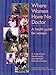 Where Women Have No Doctor: A Health Guide for Women