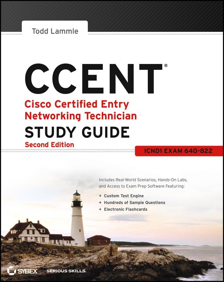 CCENT Cisco Certified Entry Networking Technician Study Guide: (ICND1 Exam 640–822) : Lammle ...