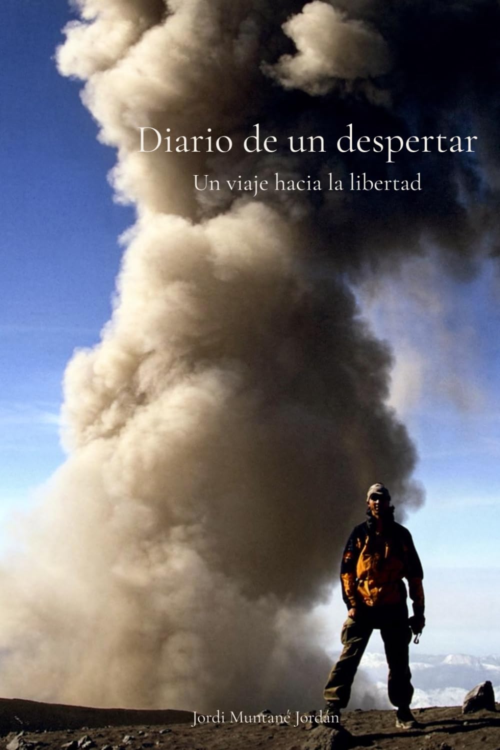 Diario de un despertar: Un viaje hacia la libertad