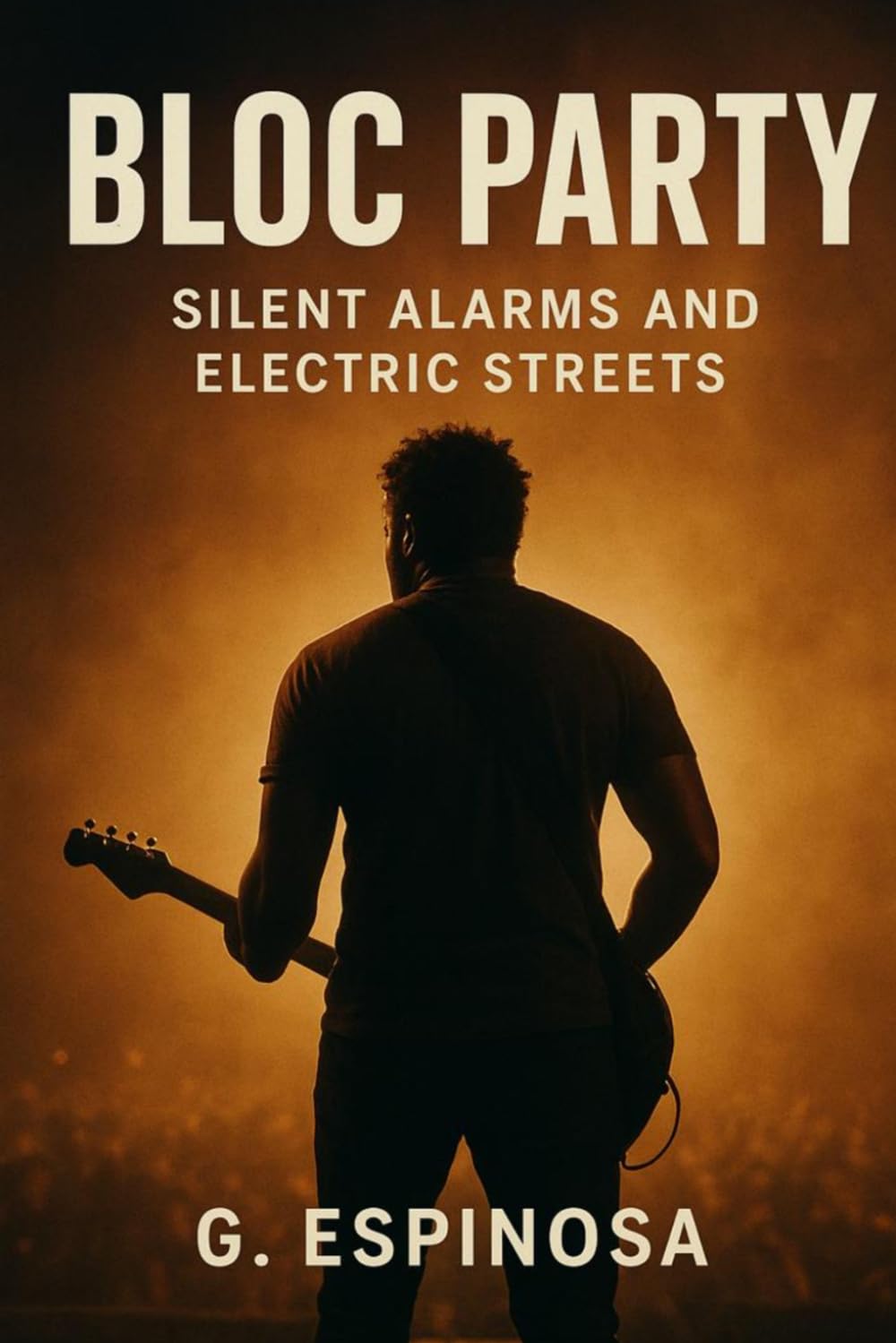 Bloc Party: Silent Alarms and Electric Streets