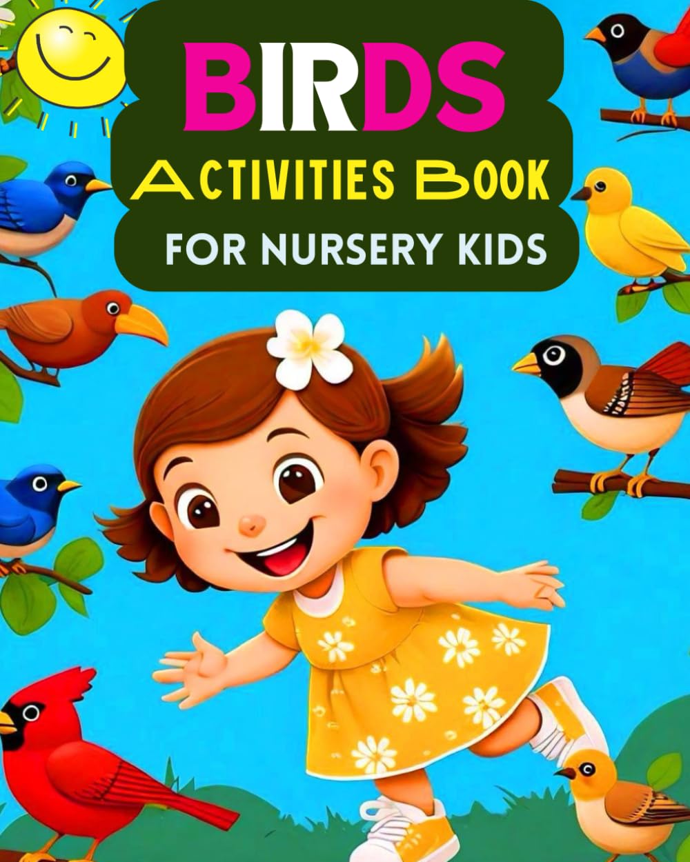 Birds Activities Book for Nursery Kids : Activity Books For Kids Ages 3-5: Bird Coloring Fun Books : children books for sudoku puzzle