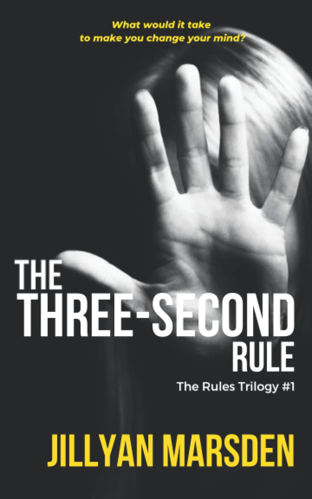 The Three-Second Rule (The Rules)