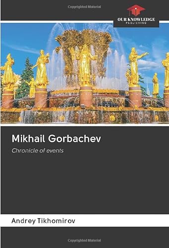 Image of Mikhail Gorbachev: Chronicle of events