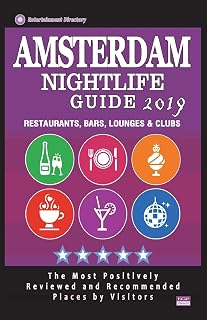 Amsterdam Nightlife Guide 2019: Best Rated Nightlife Spots in Amsterdam - Recommended for Visitors - Nightlife Guide 2019