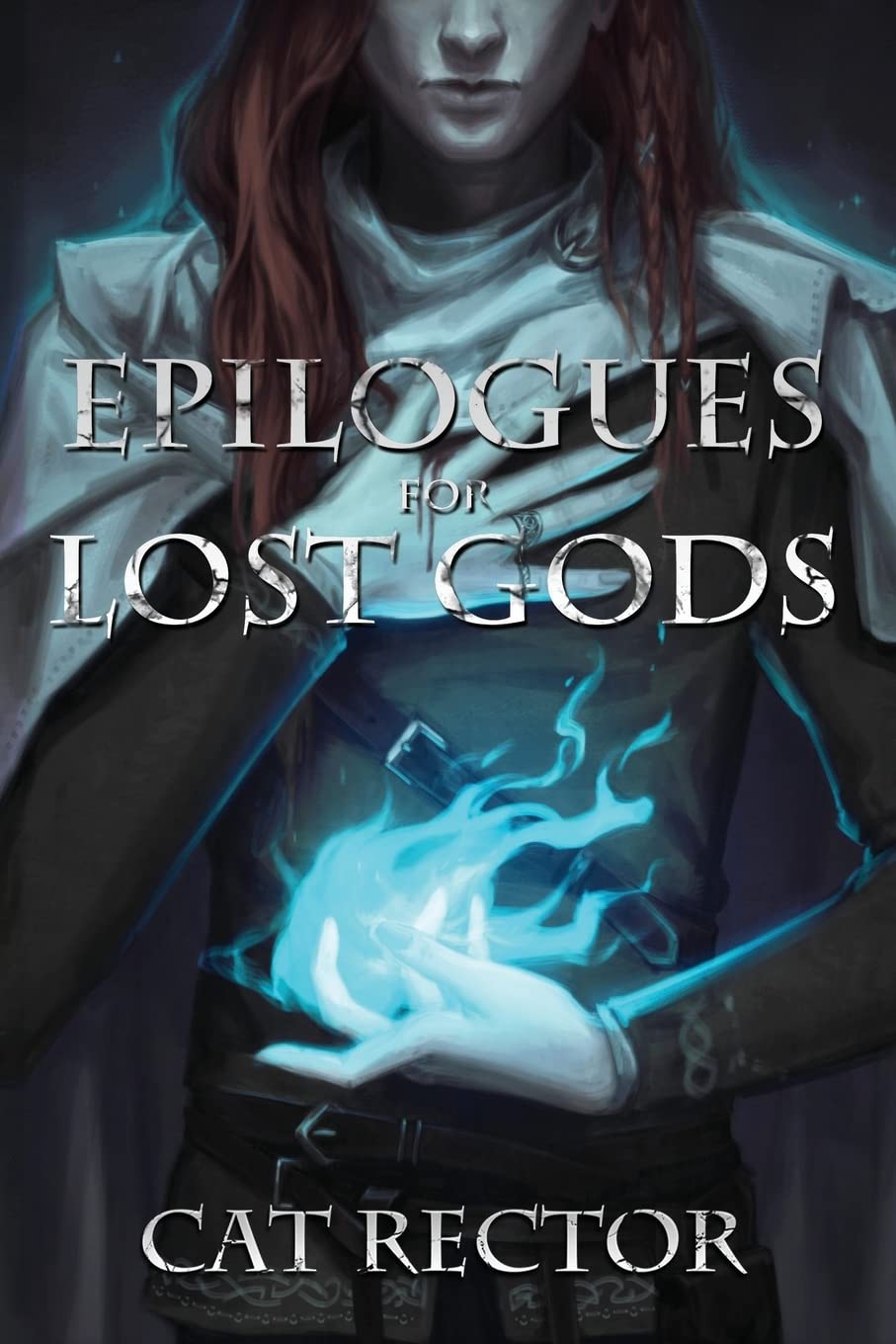 Epilogues for Lost Gods (Unwritten Runes)