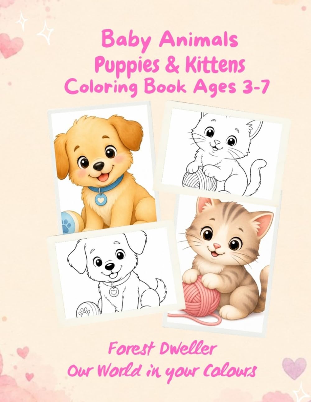 Puppies & Kittens: Coloring Book Kids 3-7 (Baby Animals)