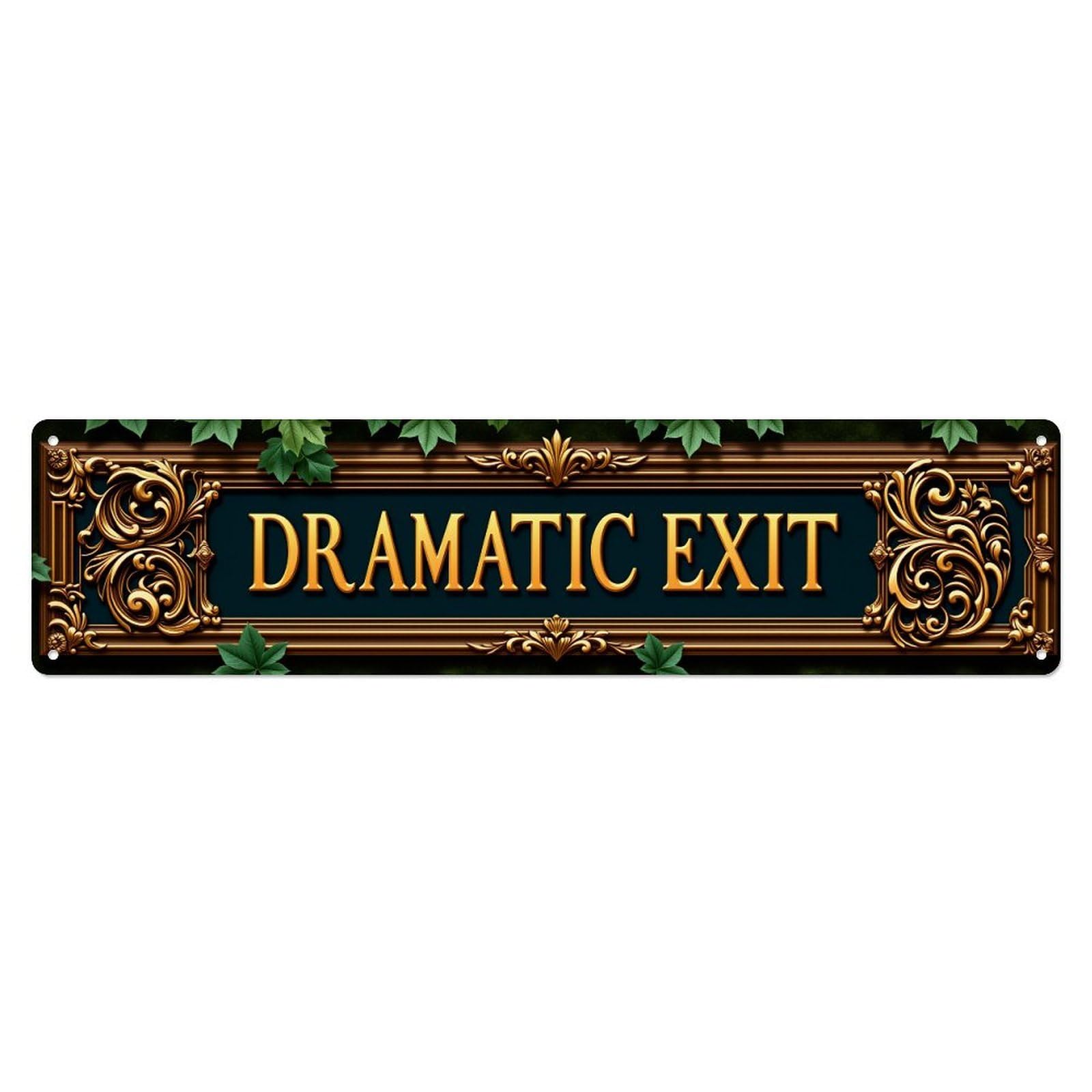 Ndieha Vintage Dramatic Exit Ornate Design Tin Sign Metal Poster Retro Bar, Home, Man Cave, Kitchen, Laundry Room Wall Art Decor Gift 4X16 Inch