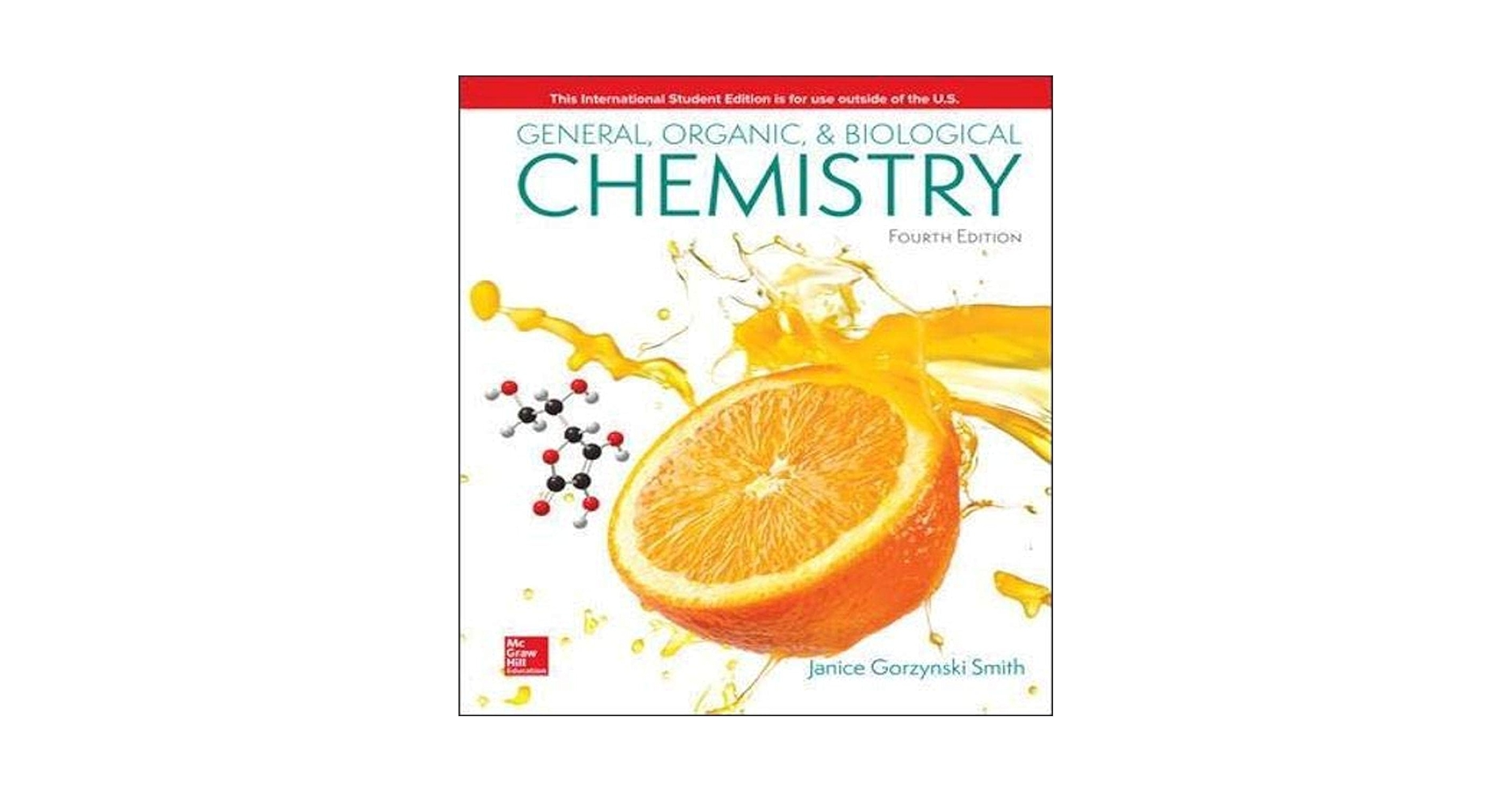 General, Organic, & Biological Chemistry: Smith, Janice