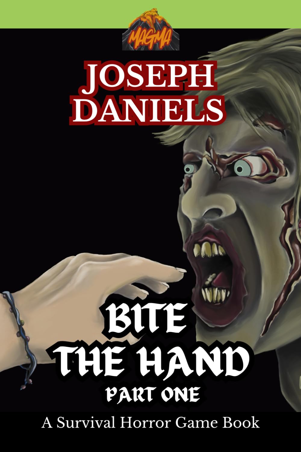 Bite The Hand Part One: A Survival Horror Game Book (Magma Gamebooks)
