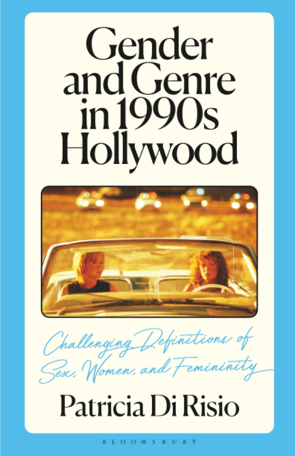 Gender and Genre in 1990s Hollywood : analyse du cinéma féministe américain