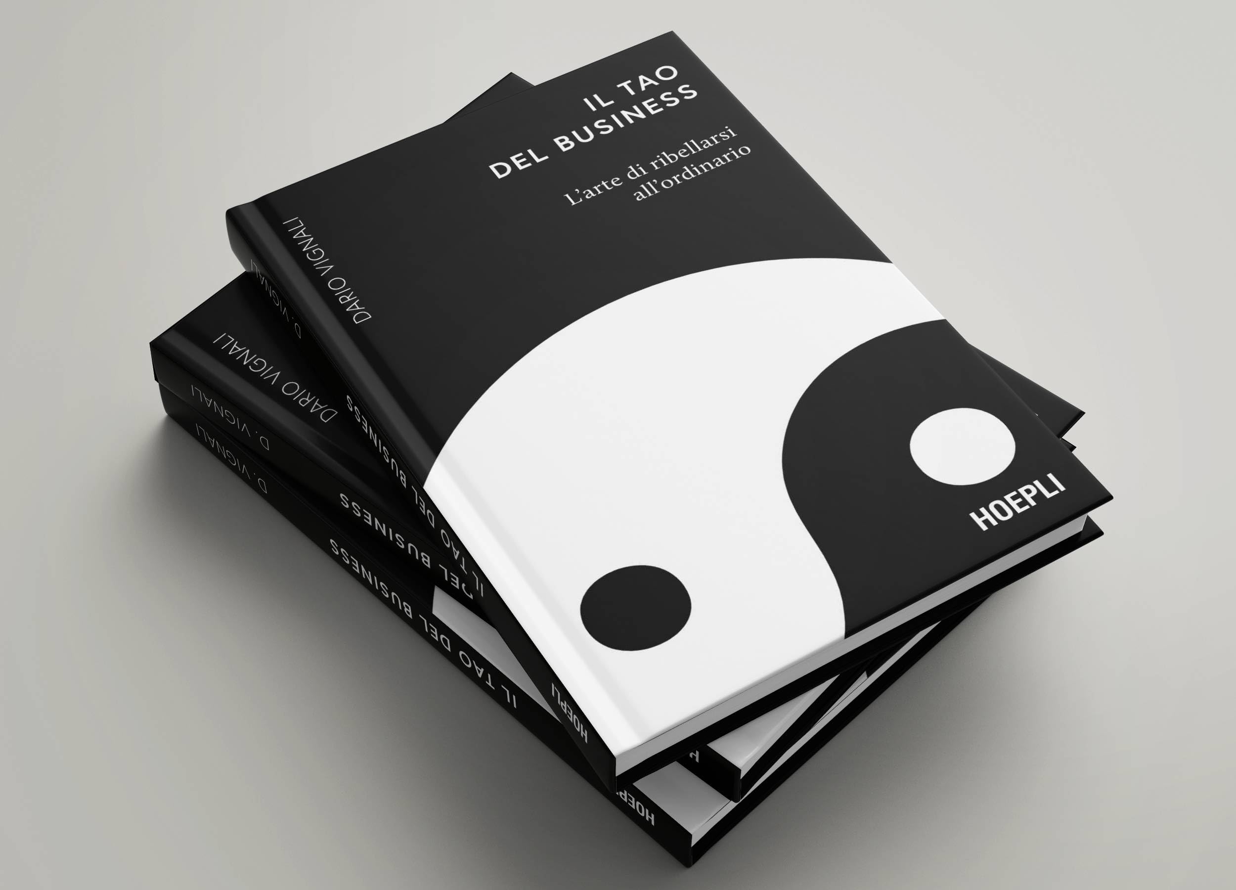 Il Tao del business. L’arte di ribellarsi all'ordinario