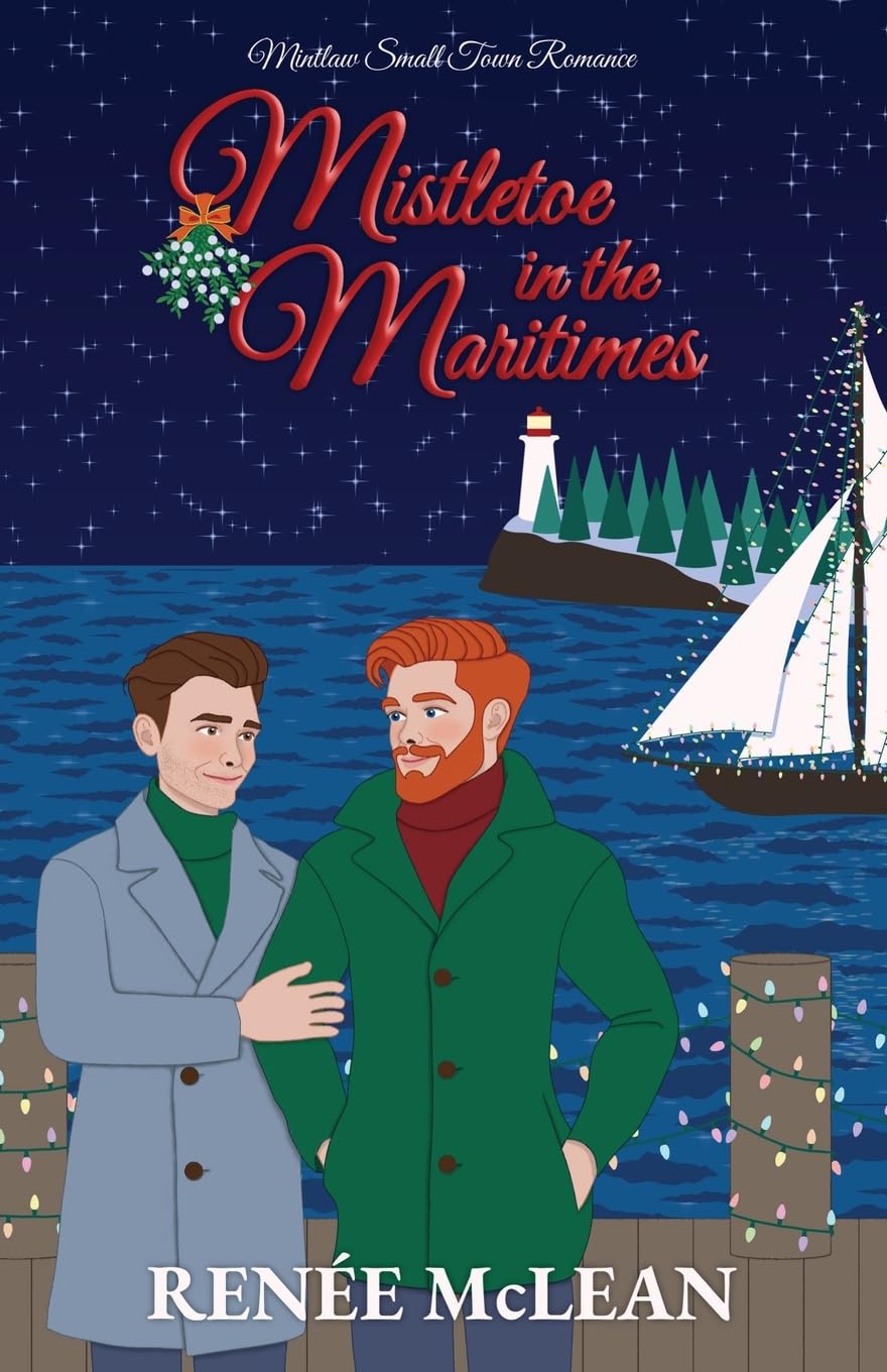 Mistletoe in the Maritimes (Mintlaw Small Town Romance)
