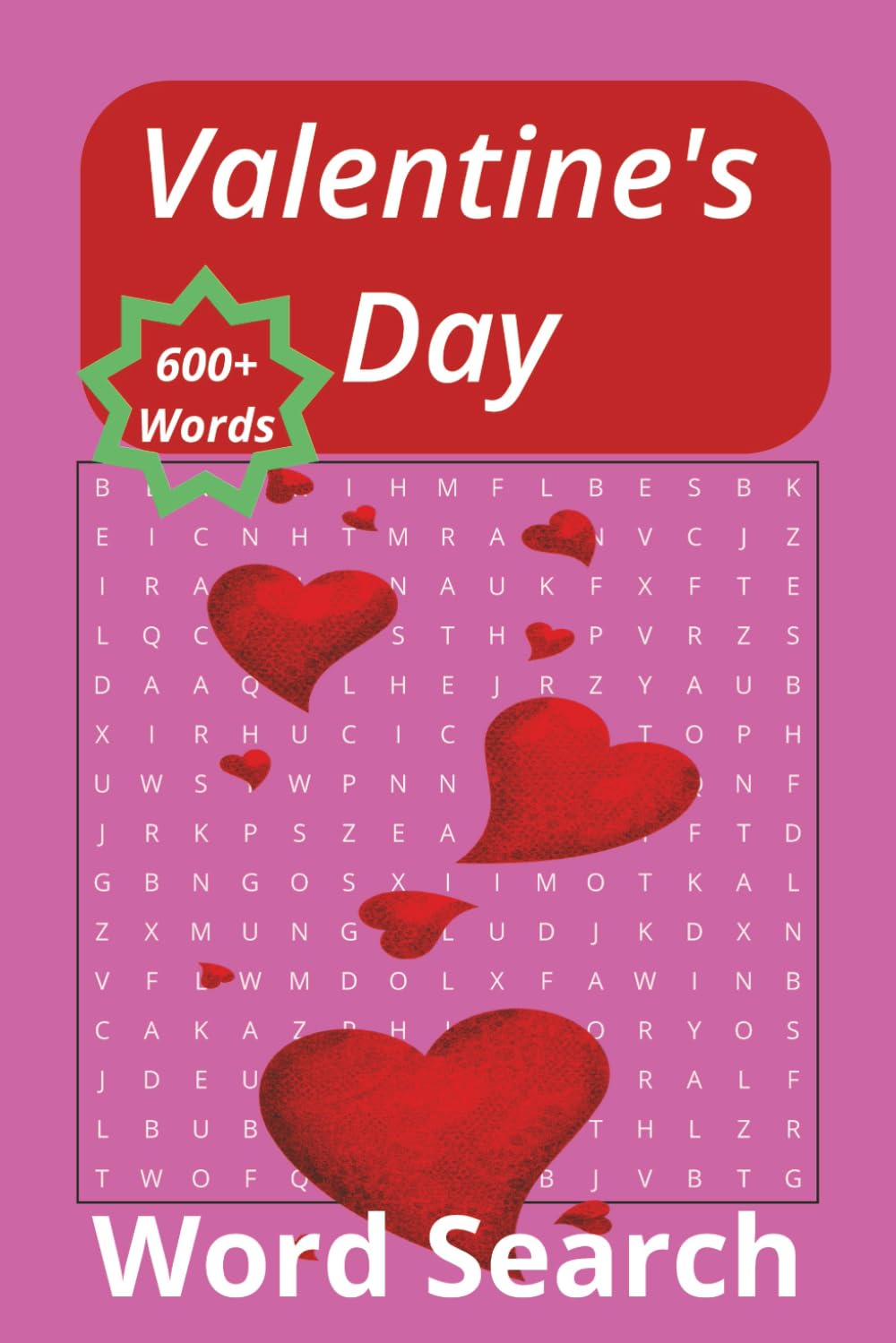 Valentine's Day Word Search Book: Romantic word search puzzle, Love word search book Special Occasions word search.heartfelt moments