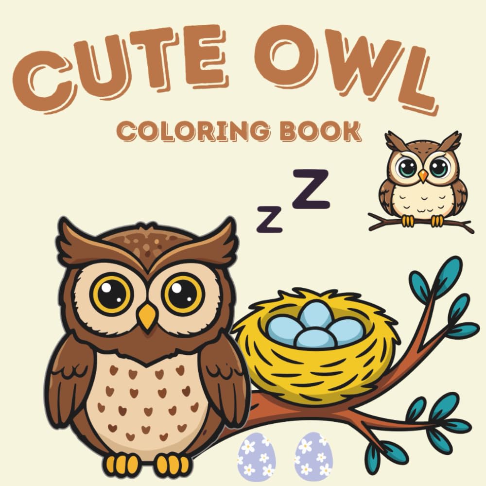Cute Owl Coloring Book: 50 Bold and Easy Kawaii Illustrations of Adorable Owls, Night Birds, and Forest Friends - Simple Stress Relief Activity Gift for Kids, Teens, and Adults