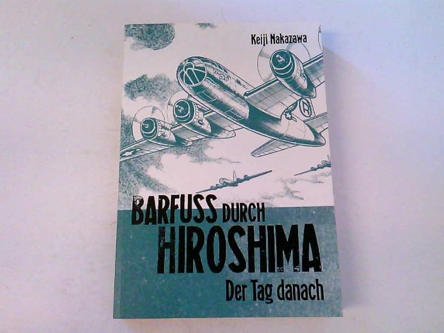 激レア はだしのゲン ドイツ語版 Barfuss durch Hiroshima Barfuß durch Hiroshima 1