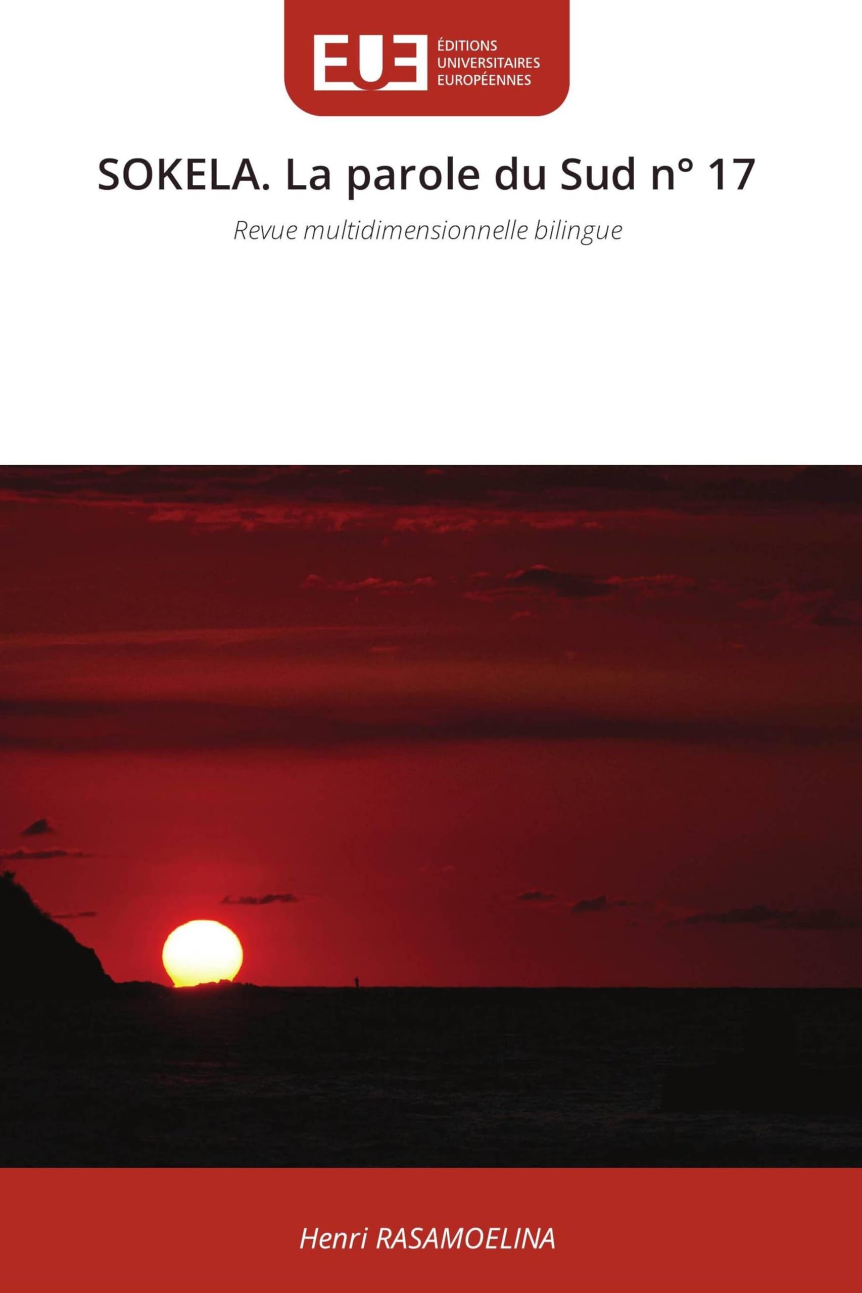 SOKELA. La parole du Sud n° 17: Revue multidimensionnelle bilingue