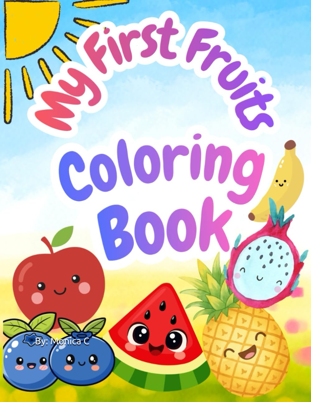 My First Fruits Coloring Book