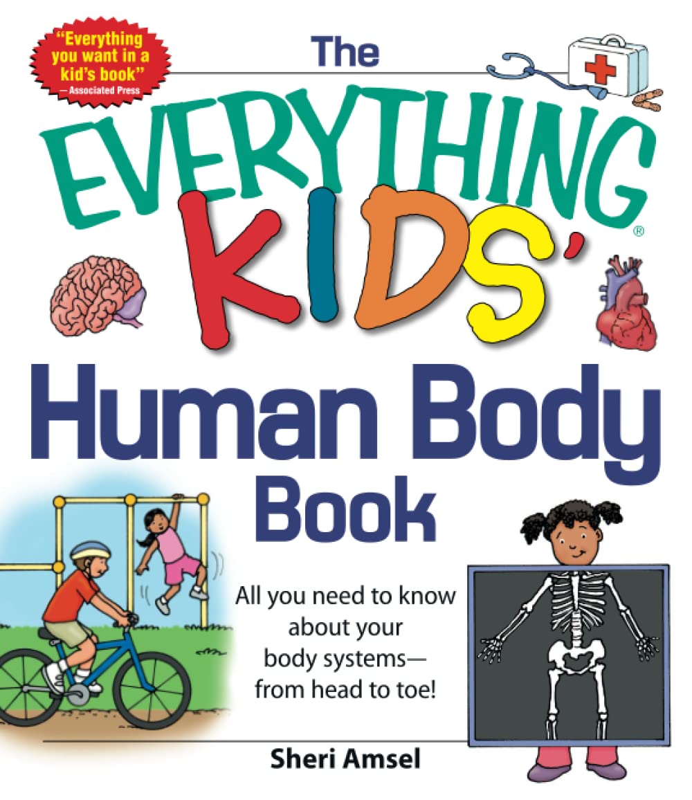The Every Thing Kids Human Body