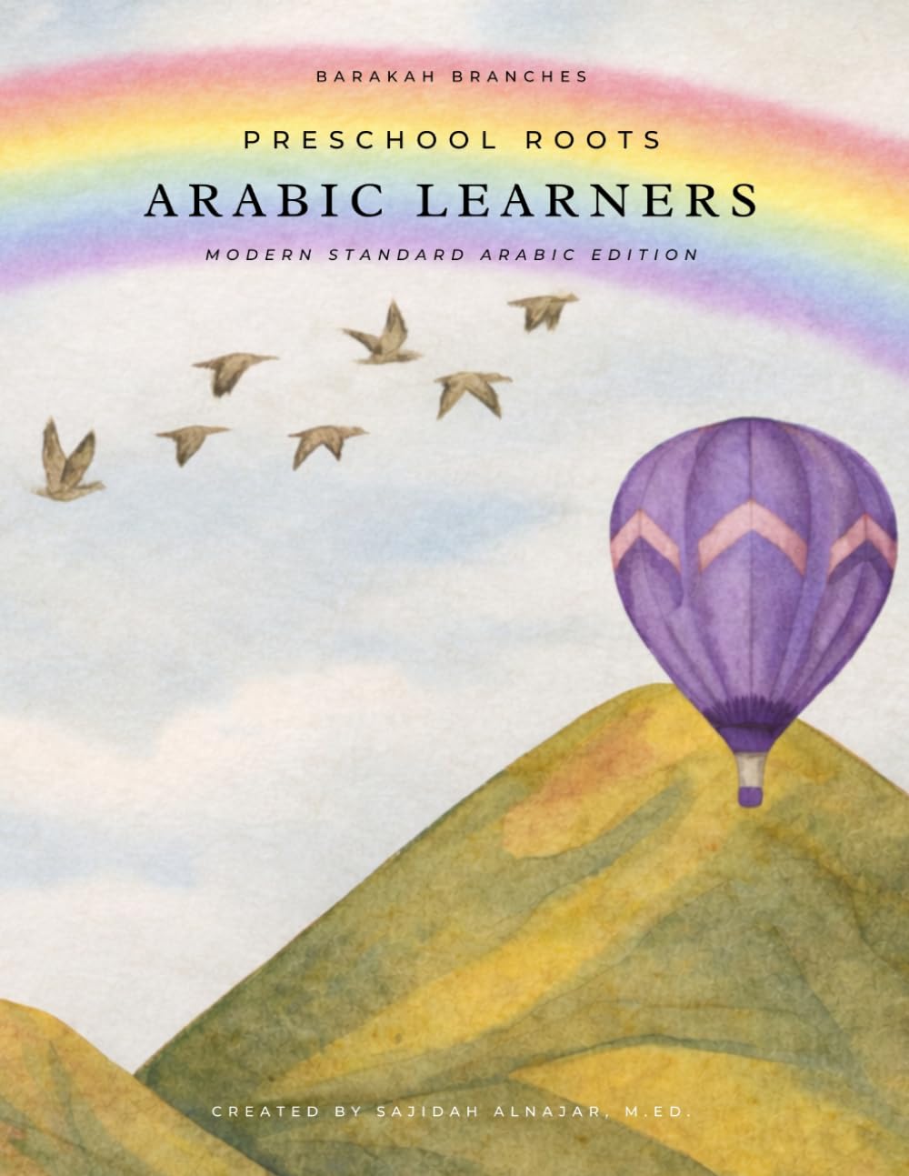 Preschool Roots: Arabic Learners: Modern Standard Arabic Edition