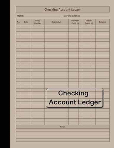 Checking Account Ledger: Payment Record Check Register Notebook – Transaction and Balance Book for Checking Account.