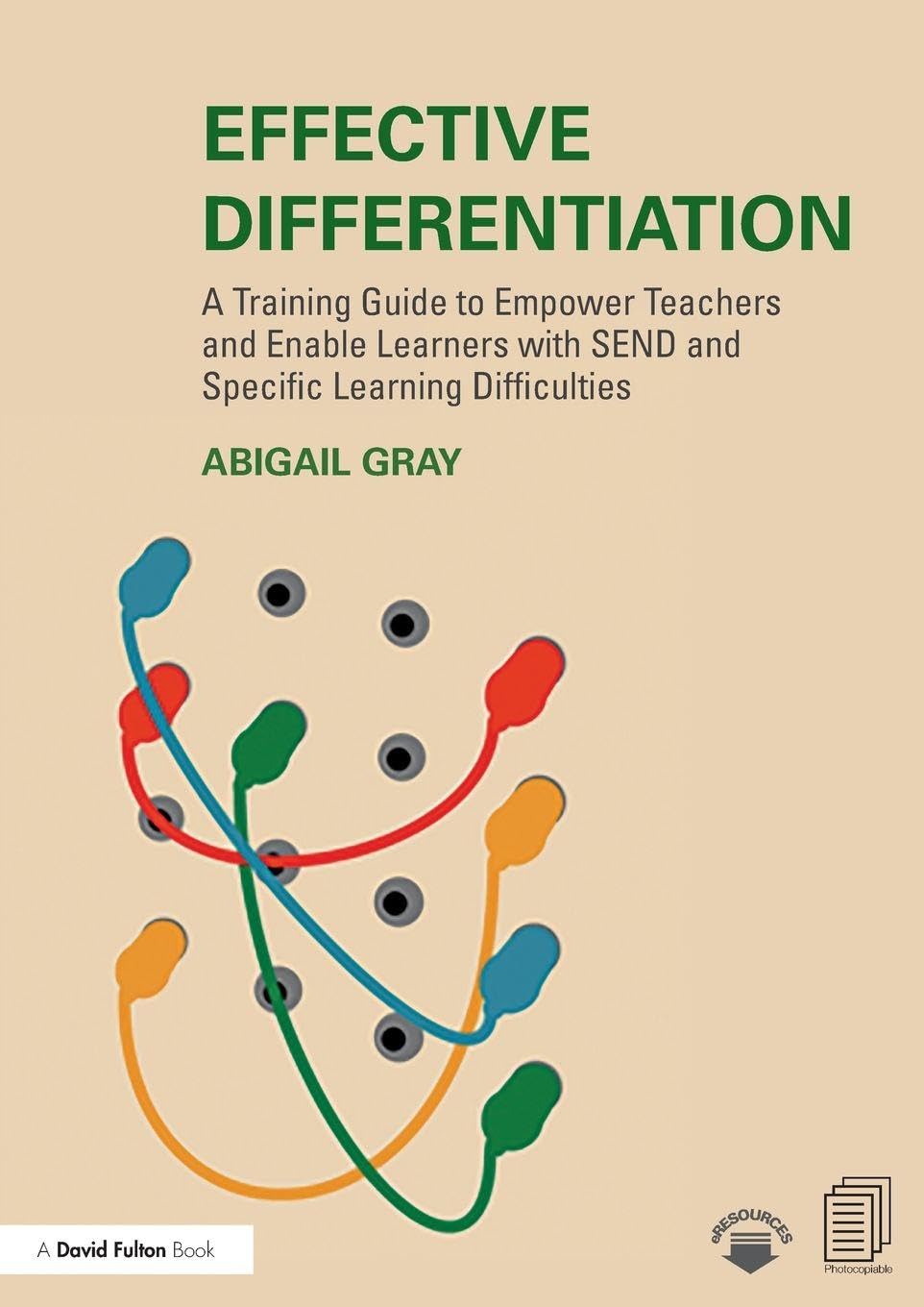 Effective Differentiation: A Training Guide to Empower Teachers