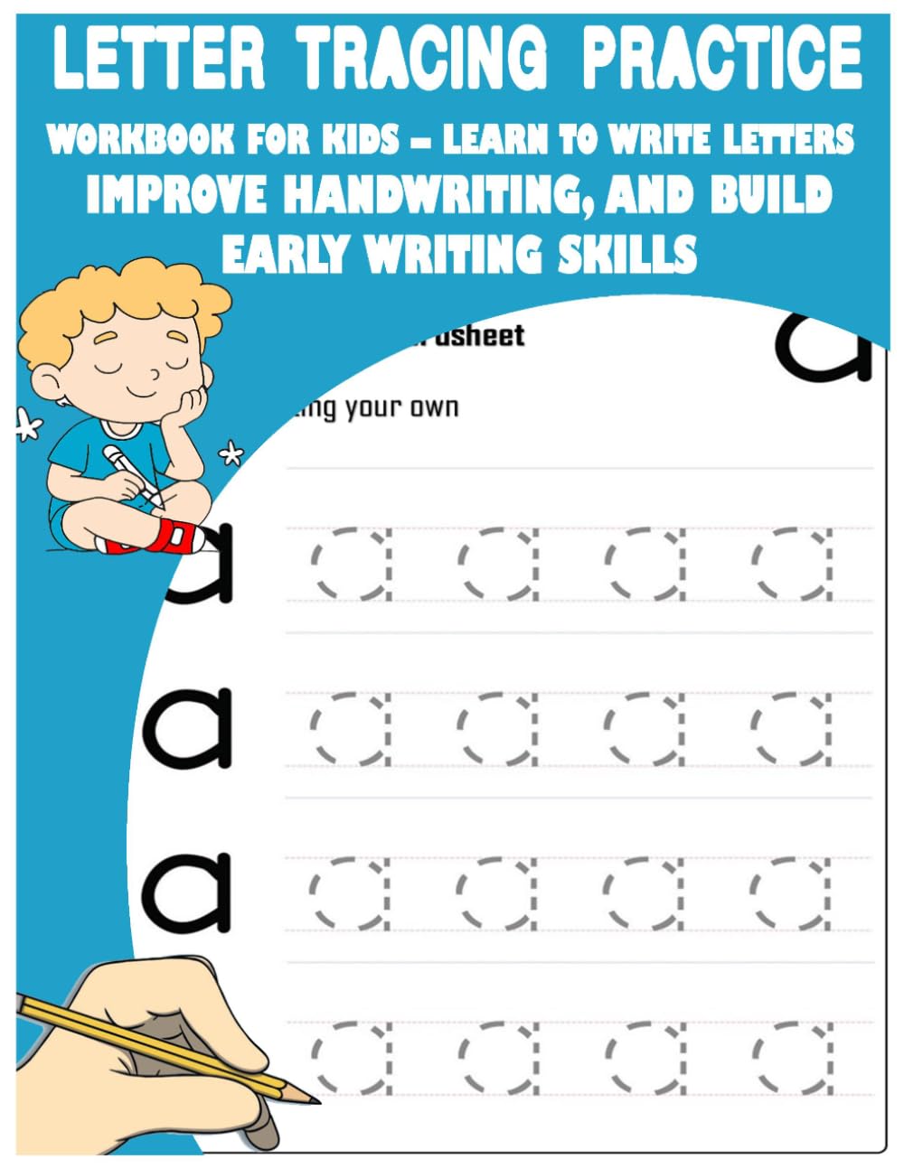 Letter Tracing Practice Workbook for Kids – Learn to Write Letters, Improve Handwriting, and Build Early Writing Skills