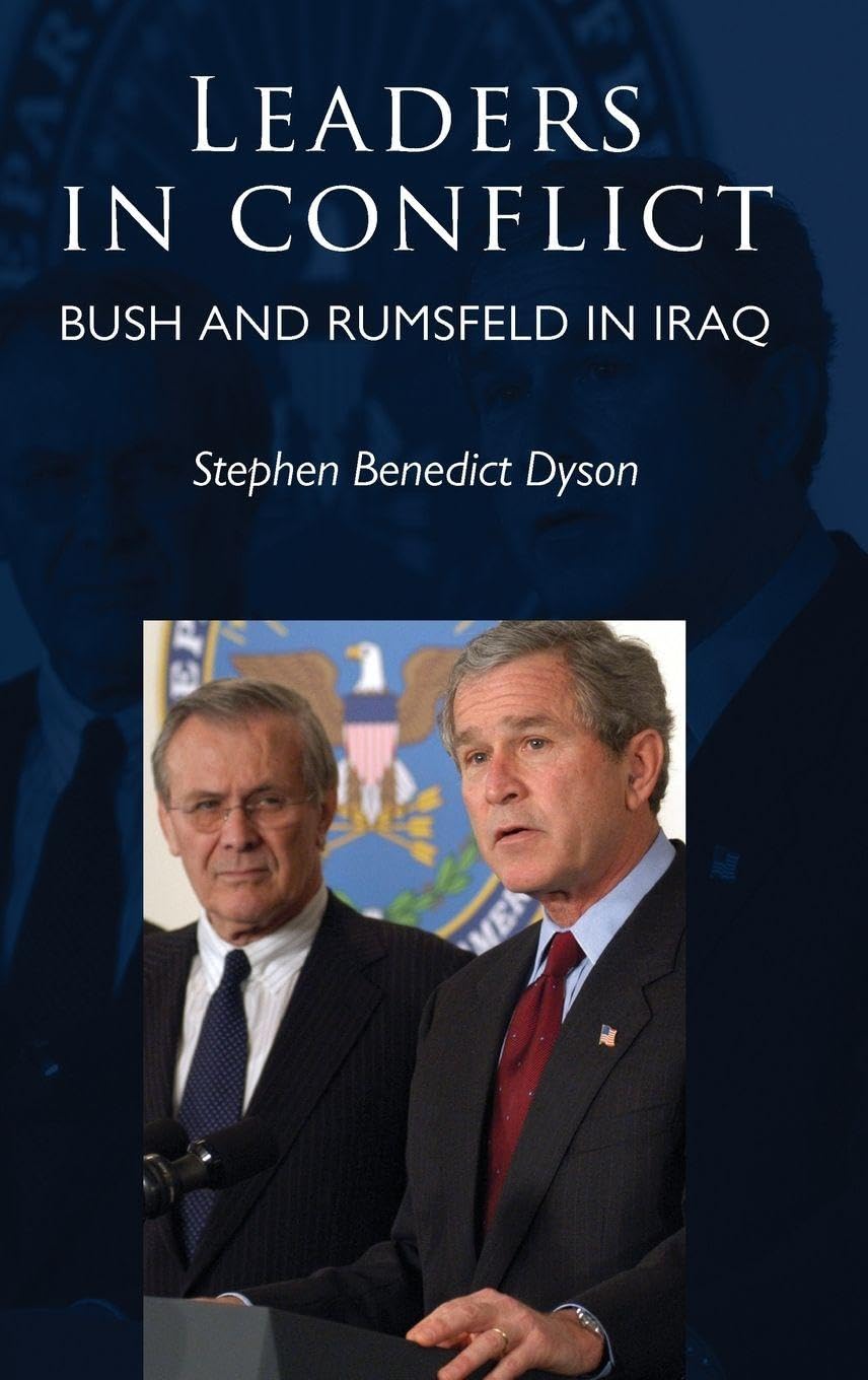 Buy Leaders in conflict: Bush and Rumsfeld in Iraq — BookShops.in