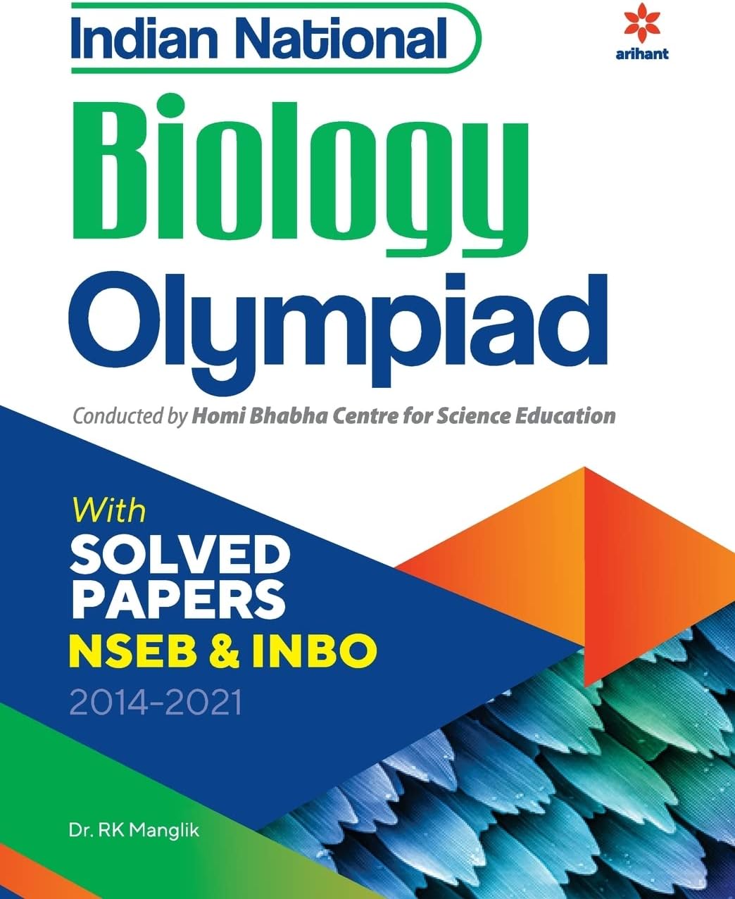 Indian National Biology Olympiad (Old Edition)