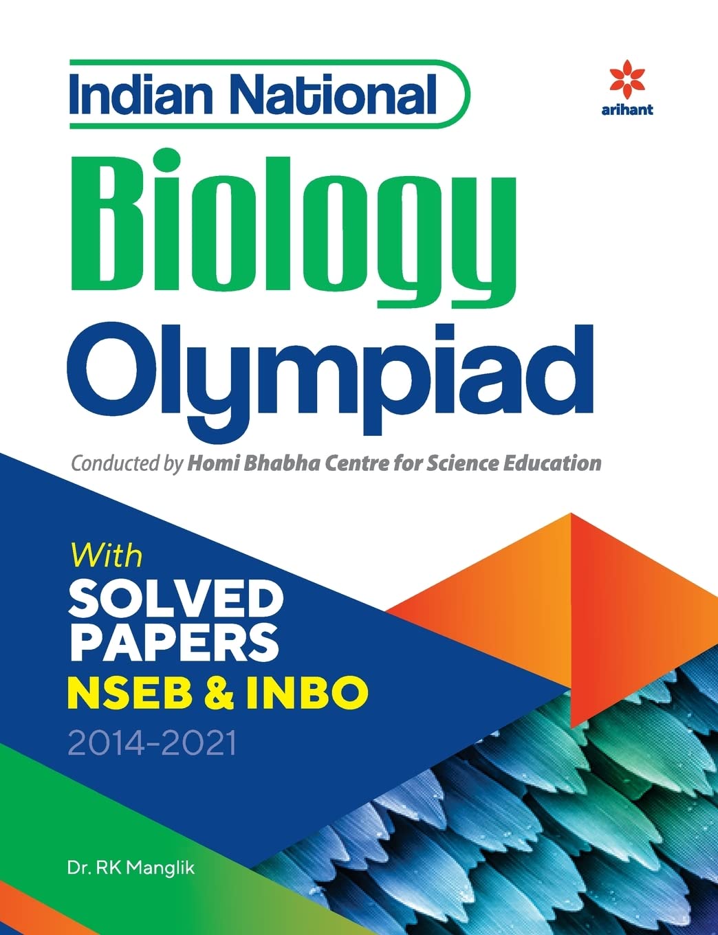 Indian National Biology Olympiad (Old Edition) Paperback – 14 November 2021