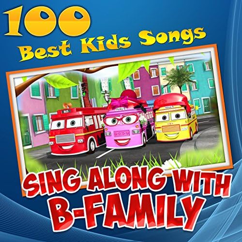 100 Best Kids Songs Sing Along with BFamily von Muffin Songs bei