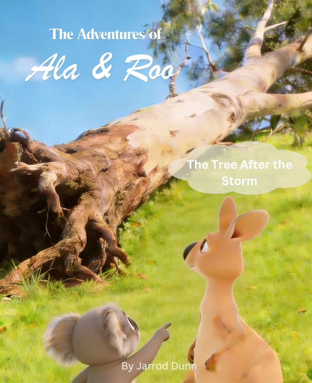 The Adventures of Ala & Roo: The Tree After the Storm