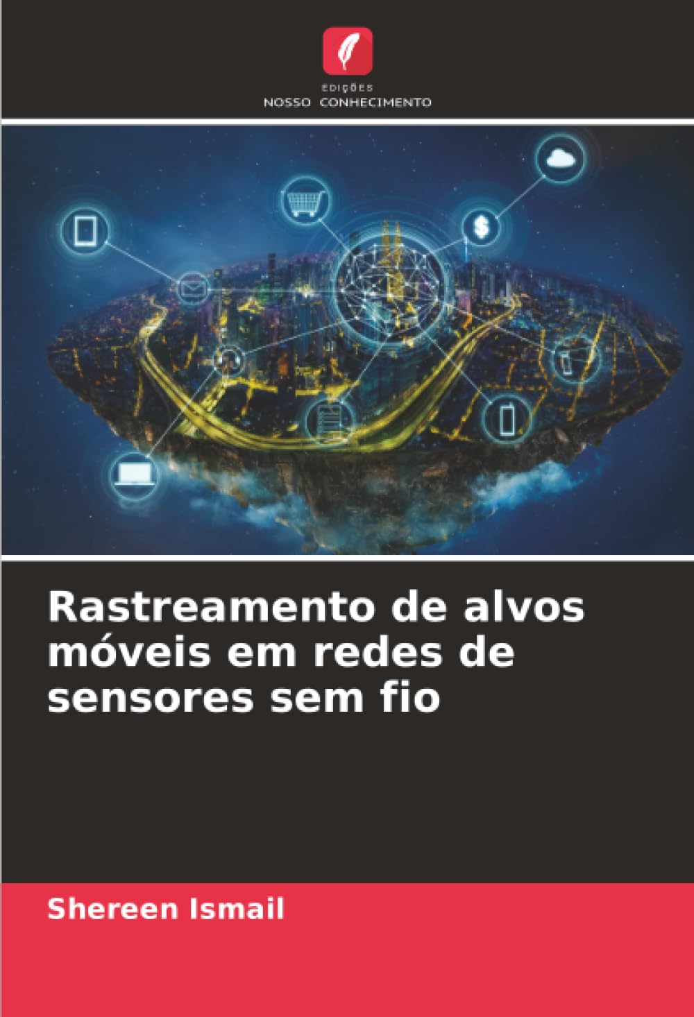 Rastreamento de alvos móveis em redes de sensores sem fio