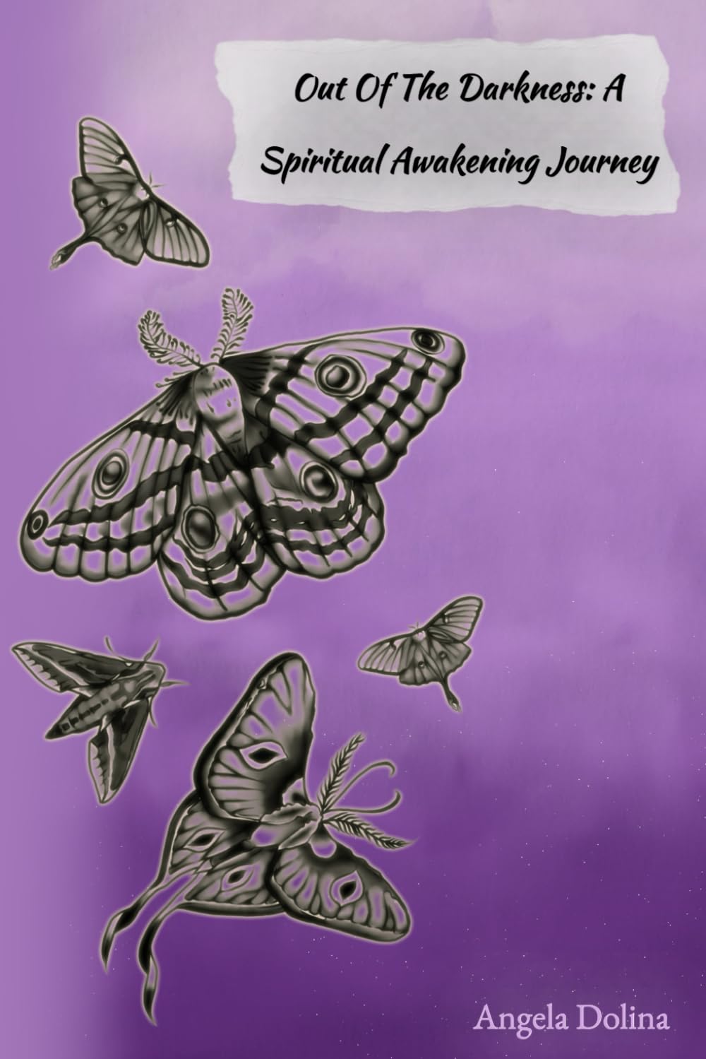 Out of the Darkness: A Spiritual Awakening Journey
