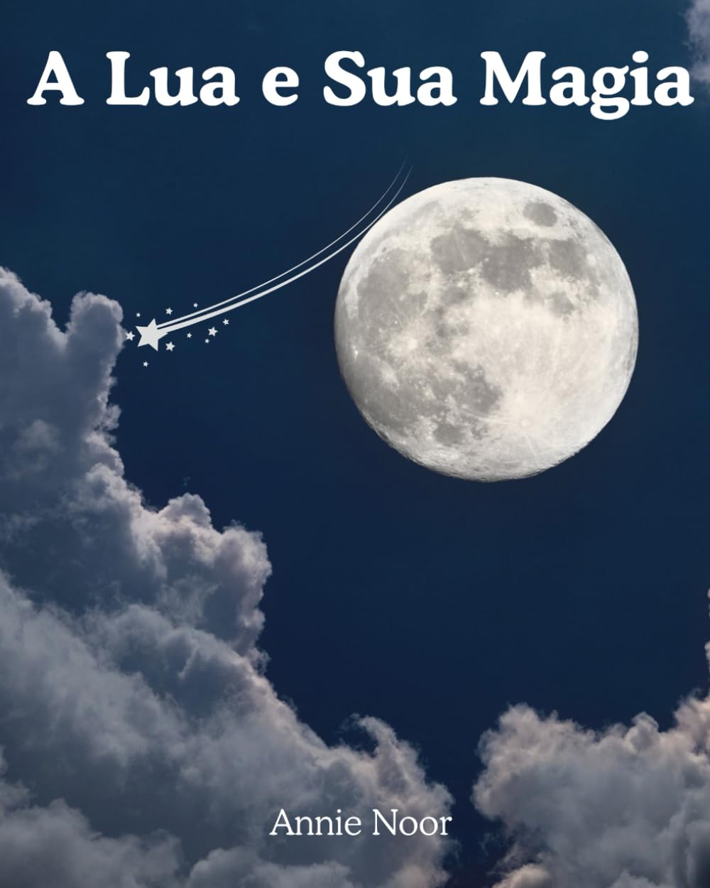 A Lua e Sua Magia