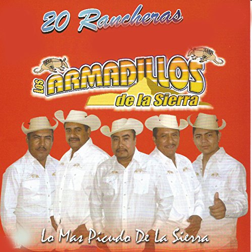 20 Rancheras von Los Armadillos de la Sierra bei Amazon Music - Amazon.de