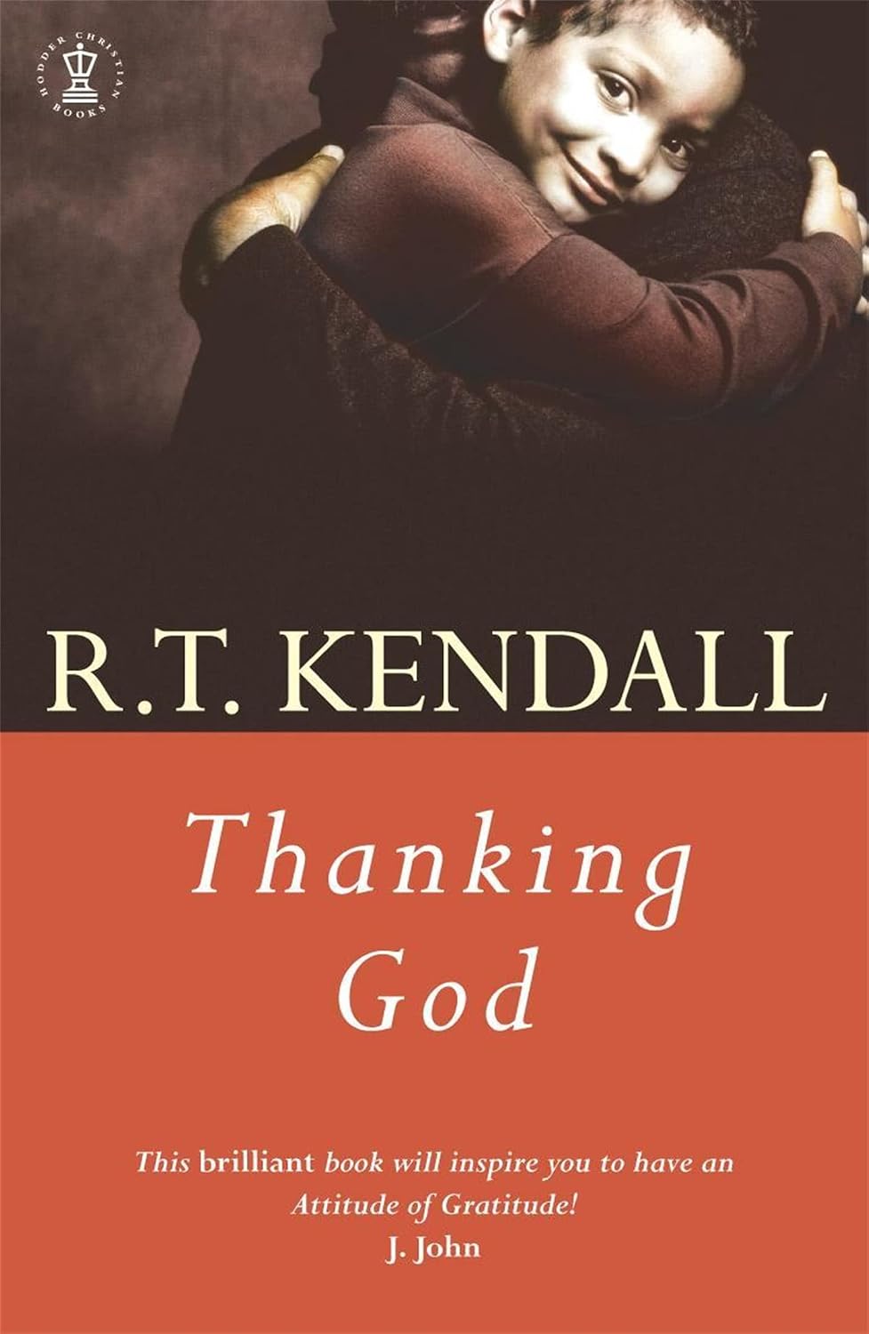 Thanking God rtkendall 9780340787076 Books