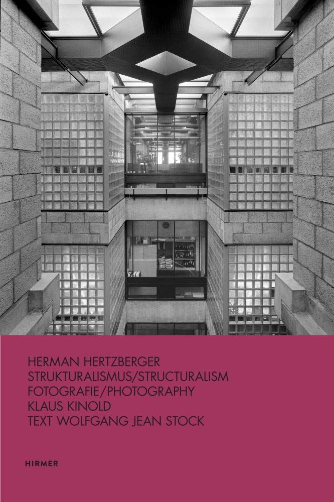 Herman Hertzberger: Strukturalismus / Structuralism (Architecture Photography by Klaus Kinold)