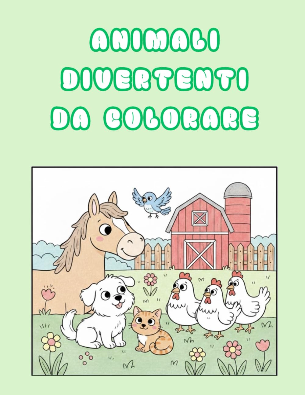Animali Divertenti da Colorare per Bambini: Libro da colorare con linee spesse, tanti disegni semplici per la prima infanzia (3-6 anni)
