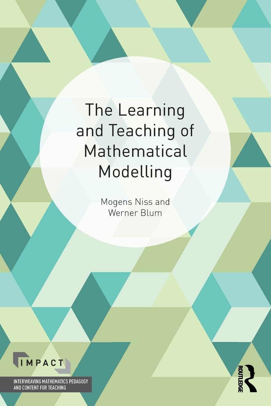 The Learning and Teaching of Mathem, Blum 9781138730700 Fast Free Shipp P..
