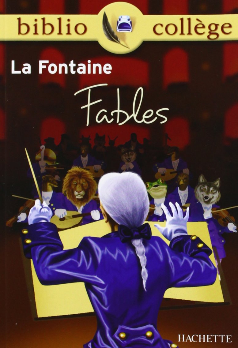 Bibliocollège - Fables, Jean de la Fontaine La Fontaine, Jean de