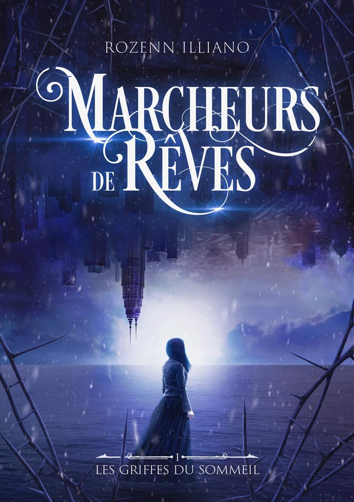 Les griffes du Sommeil: Marcheurs de rêves - tome 1 (urban fantasy) (French Edition)