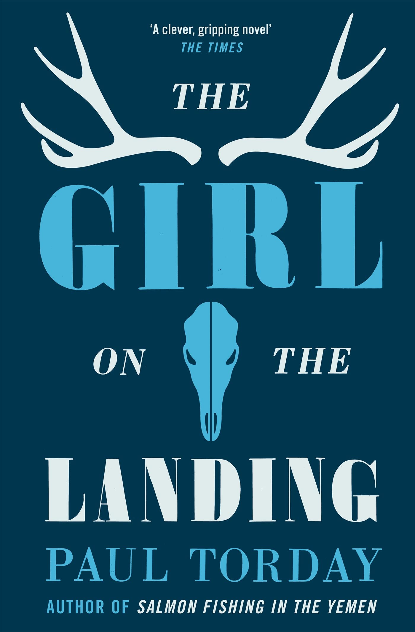 Girl On The Landing by Paul Torday (Paperback Book)