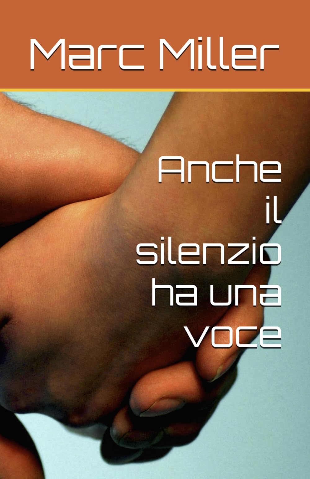 Anche il silenzio ha una voce