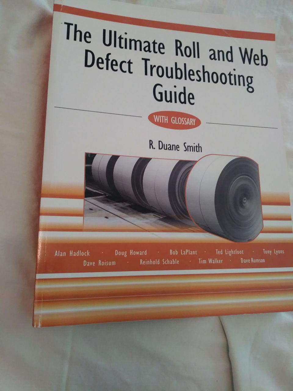 The Ultimate Roll and Web Defect Troubleshooting Guide Paperback – January 1, 2014