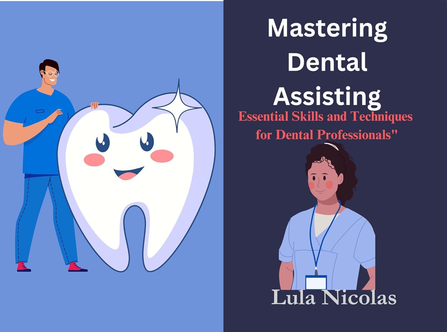 Mastering dental assisting Essential Skills and Techniques for Dental