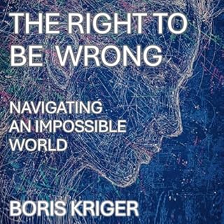 The Right to Be Wrong cover art
