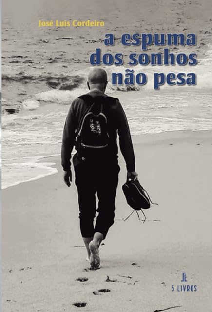 Portada de A Espuma dos Sonhos n£o Pesa