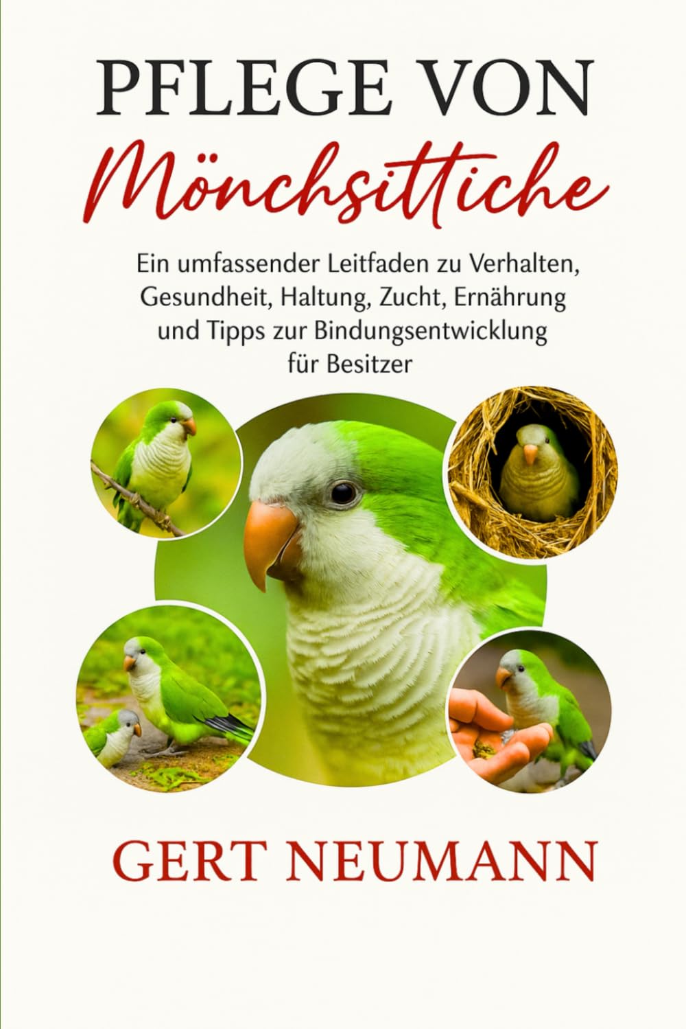 PFLEGE VON MÖNCHSIEBEN: Ein umfassender Leitfaden zu Verhalten, Gesundheit, Haltung, Zucht, Ernährung und Tipps zur Bindungsentwicklung für Besitzer