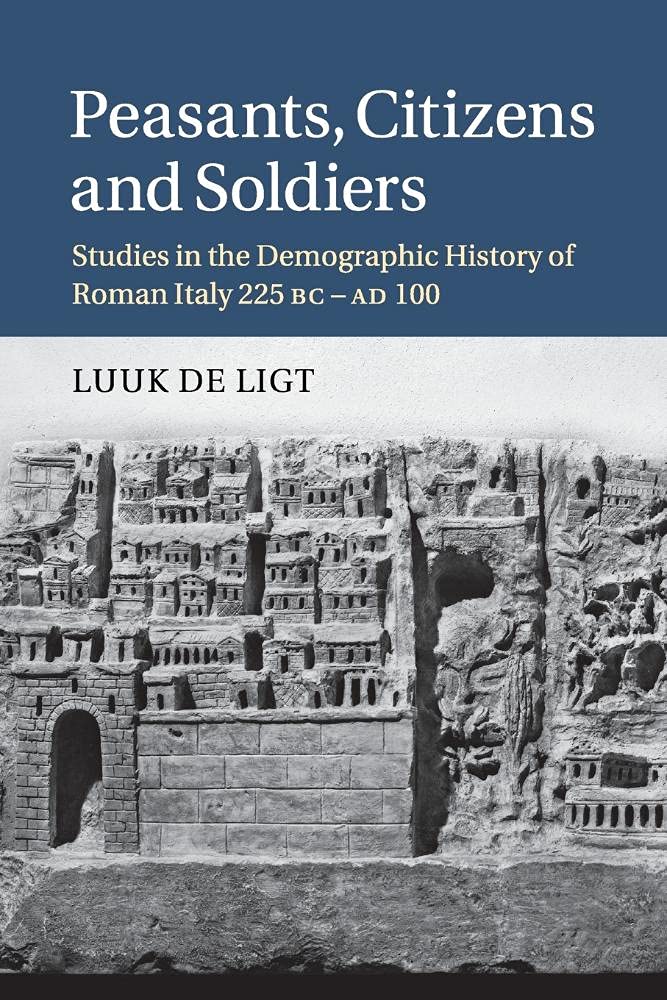 Peasants, Citizens and Soldiers by Luuk de Ligt - 9781107519121